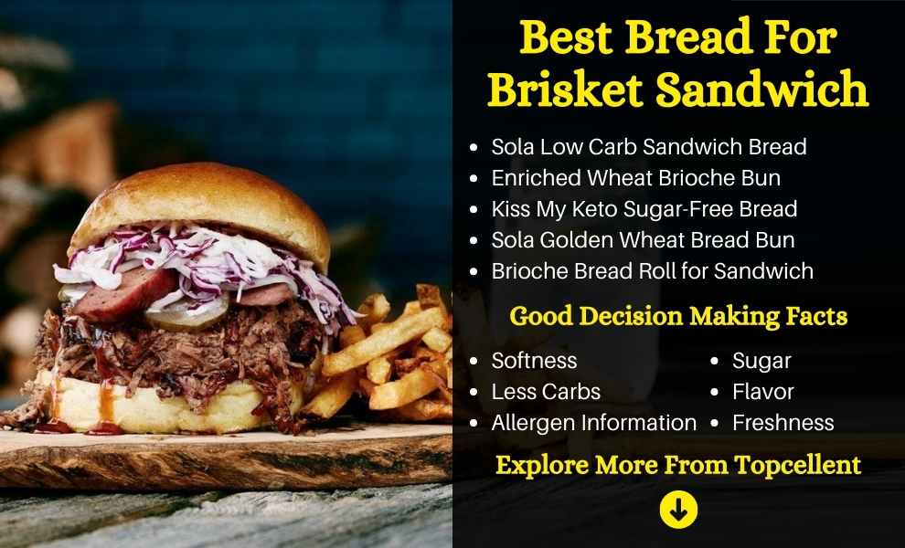 best bread for brisket sandwich