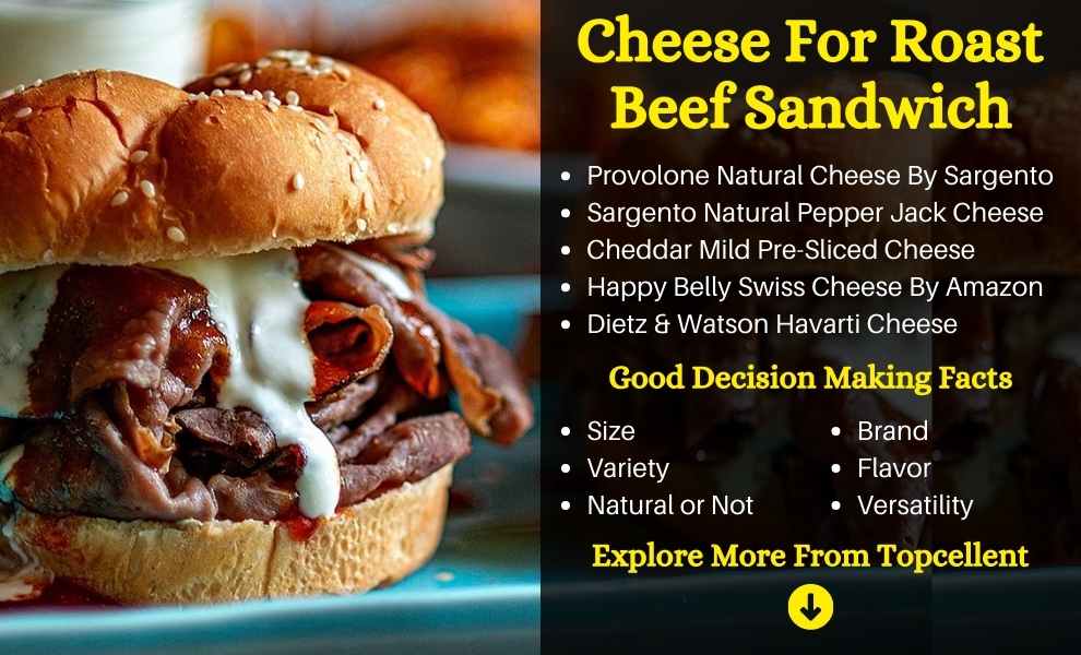 best cheese for roast beef sandwich