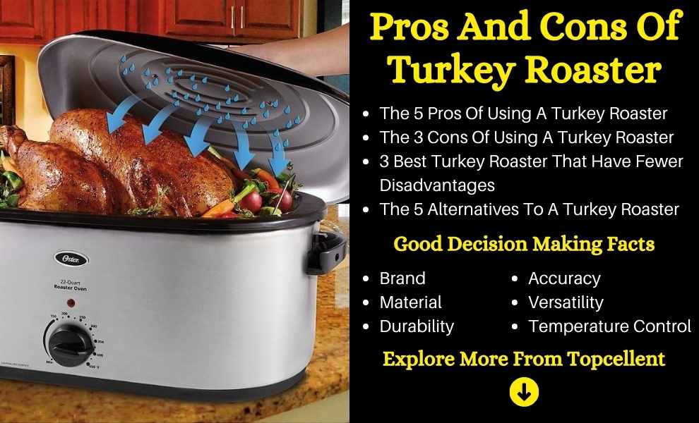pros and cons of using a turkey roaster