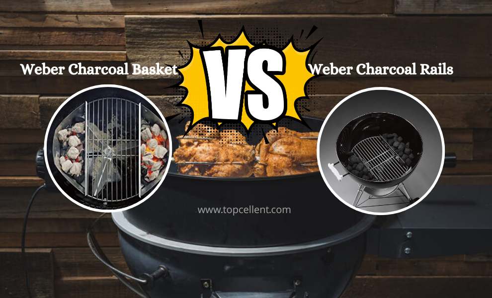 weber charcoal rails vs baskets