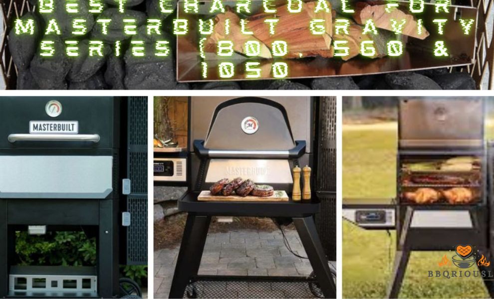 best charcoal for masterbuilt gravity series (800, 560 & 1050