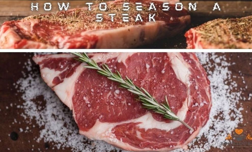 How To Season A Steak