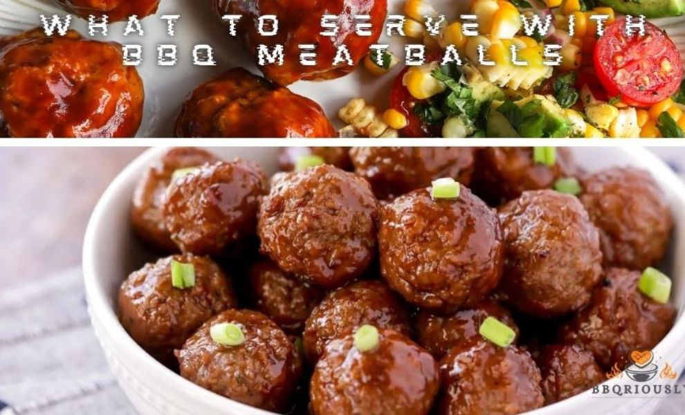 What To Serve With Bbq Meatballs