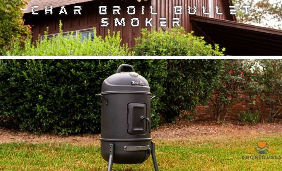 char broil bullet smoker