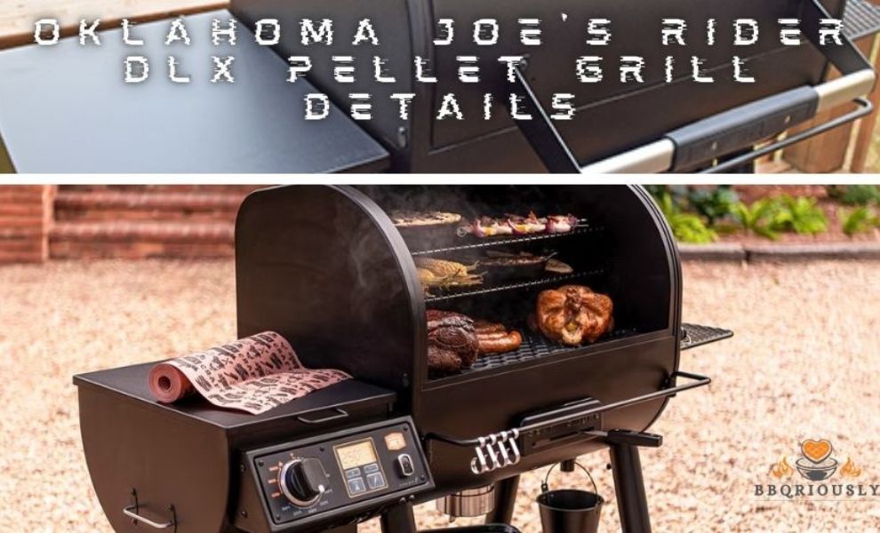 oklahoma joe's rider dlx pellet grill details